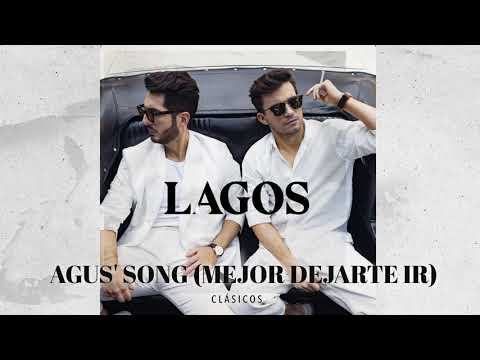 Video thumbnail for Agus’ Song (Mejor Dejarte Ir)