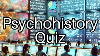 Test Your Psychohistory Knowledge! 🧠 How Well Do You Know Asimov's Foundation
