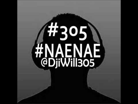 Dj iWill-Nae Nae
