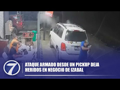 Ataque armado desde un pickup deja heridos en negocio de Izabal
