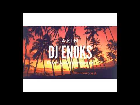 Dj Enoks X Akim-Premiere rencontre (zookrmx)