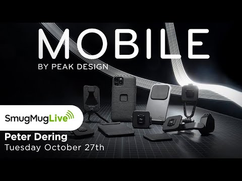 SmugMug Live! Episode 51 - Peter Dering - “Mobile by Peak Design, Kickstarter No.10.”
