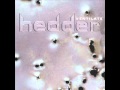 Hedder - Pull you In To Me.wmv 