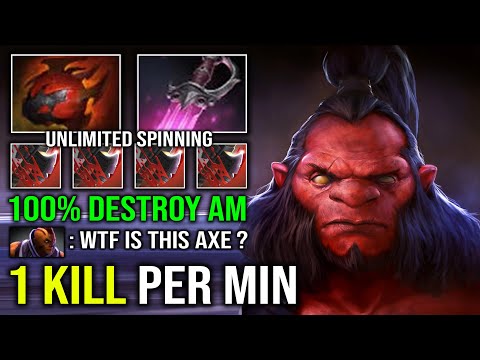 How to 100% Destroy AM From Offlane with 1Kill Per Min Unlimited Spinning Raid Boss Axe Dota 2