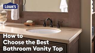How to Choose the Best Bathroom Vanity Top: Video Guide