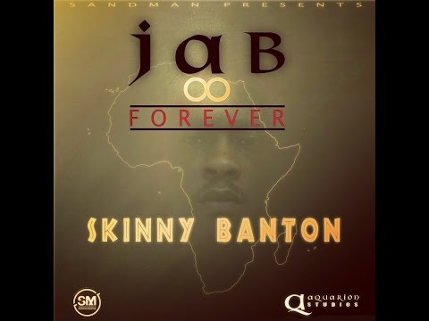 Skinny Banton - Jab FOREVER (Grenada 2016) Produced by Sandman