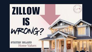 Why Zillow Home Values Are Often Wrong (Staten Island Real Estate Tips)