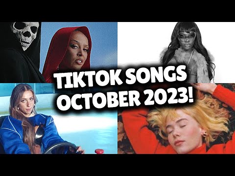 Top Trending Songs on TikTok - OCTOBER 2023!