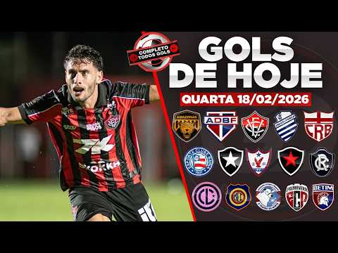 🥅 TODOS OS GOLS DESTA QUARTA 18/02/2026, GOLS DA COPA DO BRASIL, GOLS DE HOJE,GOLS DO DIA (COMPLETO)