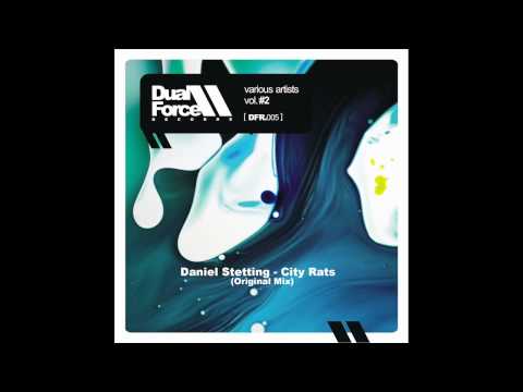Daniel Stetting - City Rats (Original Mix)