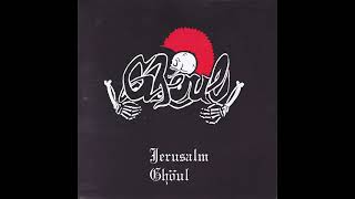 GHOUL - Jerusalm 7" (1985)