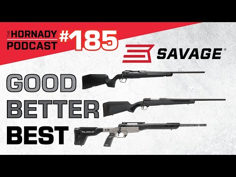 Ep. 185 - The RIGHT Rifle for You with Savage Arms