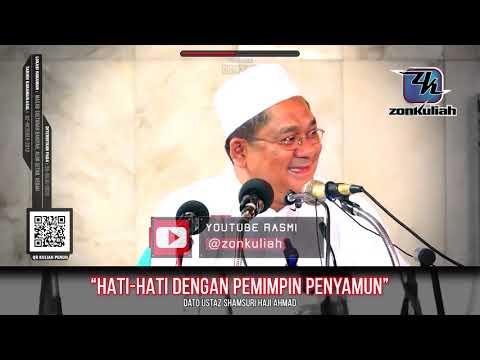 TAZKIRAH : Pesan Nabi Tentang Pemimpin Penyamun - Ustaz Shamsuri Ahmad