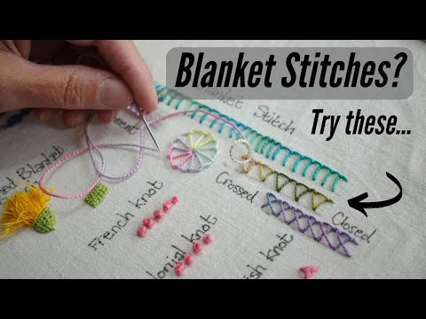 4 variations on the basic blanket stitch for you to try