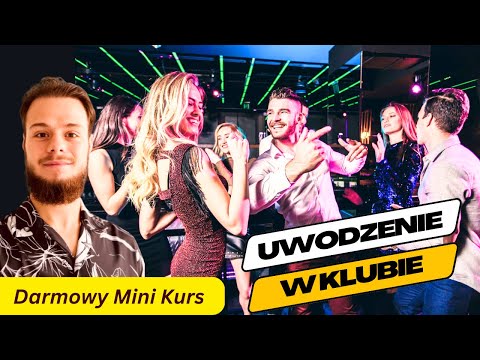 Jak Podrywam Dziewczyny W Klubie *SKOPIUJ MOJĄ STRATEGIĘ*