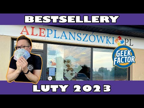 BESTSELLERY Lutego 2023 wg AlePlanszowki pl