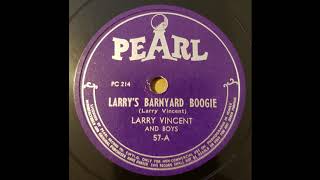 Larry Vincent Larry&#39;s Barnyard Boogie 78