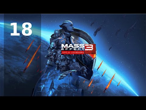 Mass Effect 3 Edycja Legendarna #18 - DLC Lewiatan cz. 1