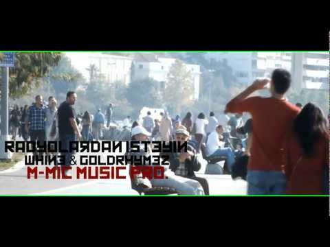 Whine ft. GoldRhymez - Radyolardan İsteyin [KLİP] 2013