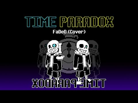 TIME PARADOX FaDeD (Cover)