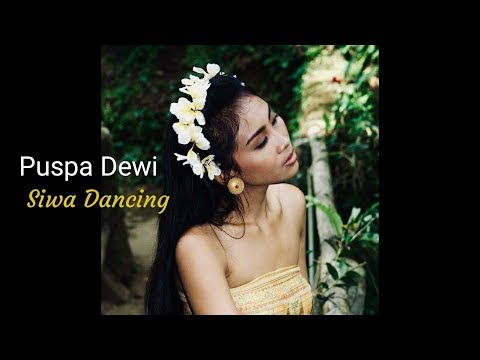 Puspa Dewi -  Siwa Dancing