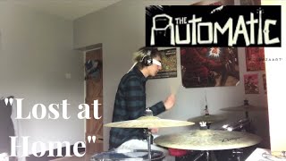The Automatic - Lost At Home - Blindfolded Drum Cover