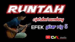 Download lagu runtah instrument gitar rig 5 mp3 Download lagu runtah instrument gitar rig 5 mp3