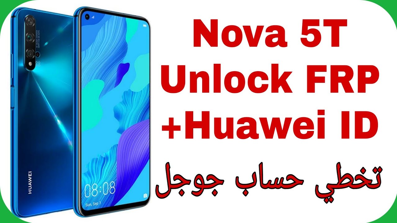 Huawei Nova 5T (YAL-L21) FRP Unlock - Test Point | تخطي حساب جوجل هواوي نوفا 5T