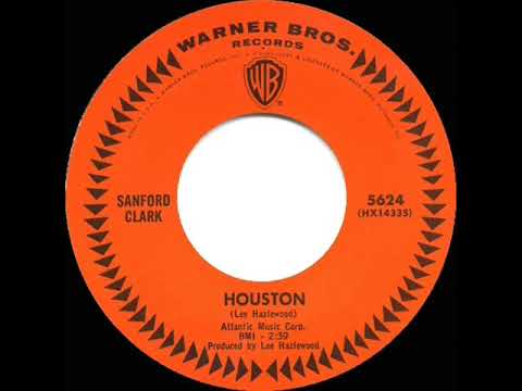 1st RECORDING OF: Houston - Sanford Clark (1965)