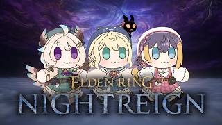 【ELDEN RING NIGHTREIGN】zuttoreign ep. 2【NIJISANJI  EN | Enna Alouette】