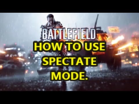 Battlefield 4 - Quick tutorial on the spectator mode (XB1/PS4).