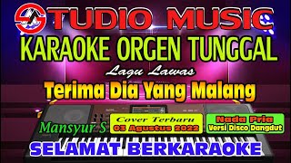 Download lagu Karaoke Orgen Tunggal ' Terima Dia Yang Malang - Mansyur S ' Cover Terbaru (03 Agustus 2022) mp3 Download lagu Karaoke Orgen Tunggal ' Terima Dia Yang Malang - Mansyur S ' Cover Terbaru (03 Agustus 2022) mp3