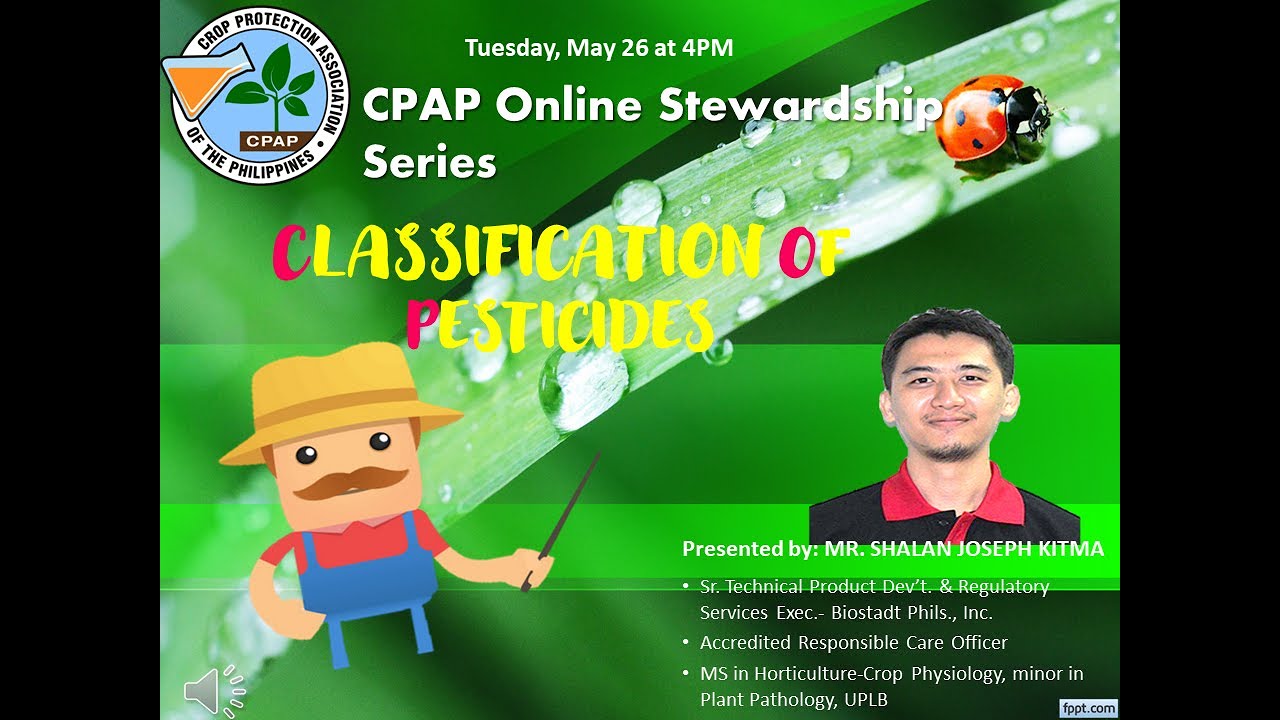 CLASSIFICATION OF PESTICIDES