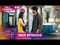 Pati Anaadi Full Episode 83 17 July 2026 Full HD Newepisode Dangal TV