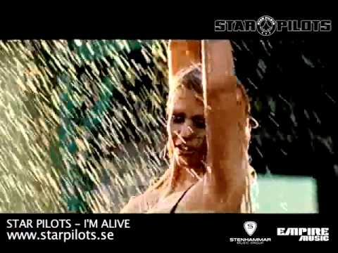 Star Pilots   I'm Alive   Official video 2010.wmv