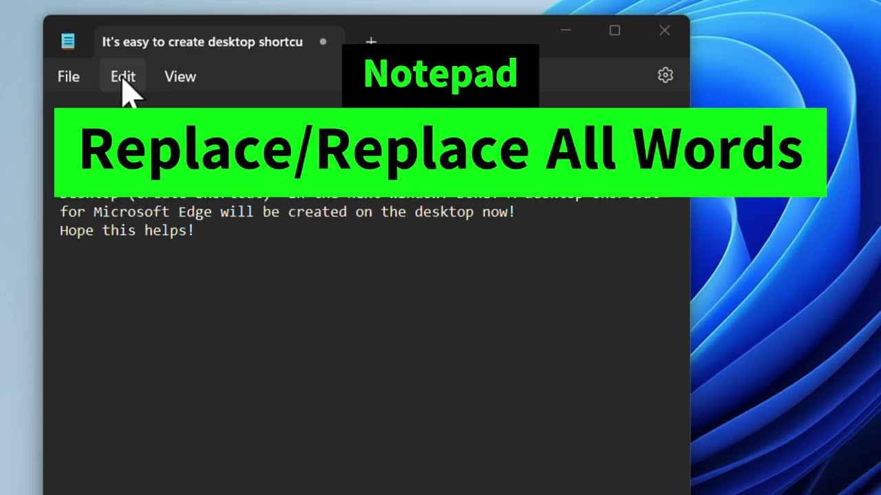Find & Replace All Words in a Notepad File (Windows 10/11)