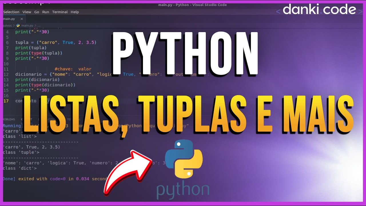 Aprenda Python na Prática (Listas, Tuplas, Dicionários) || Tutorial Completo