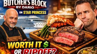 Butcher’s Block by Dario On Star Princess Review! 🥩 Is This Steakhouse Worth It?