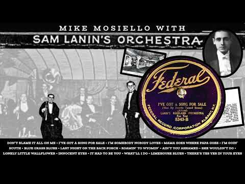 Mike Mosiello with Sam Lanin's Orchestra (1923–1924)
