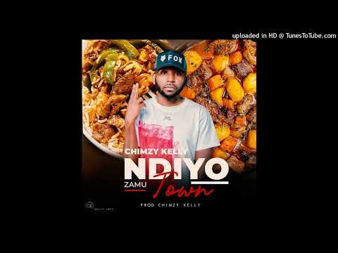 Chimzy Kelly--Ndiyo Zamu Town