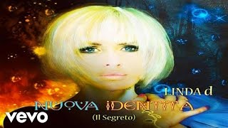 Linda d - Nuova Identita'