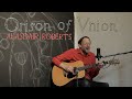Alasdair Roberts "Orison of Union" (Official Live Video)
