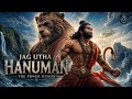 Jag Utha Hanuman Epic Hanuman Awakening Story Original Mythological Story Song