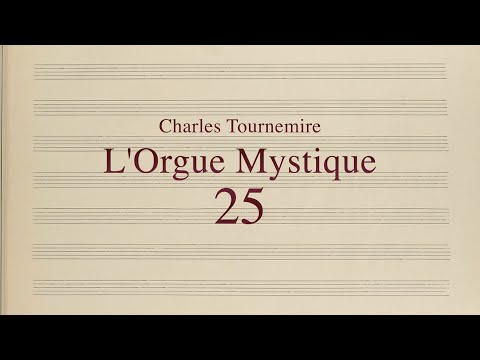 Charles Tournemire, L’Orgue Mystique, No. 25 - In Festo Pentecostes