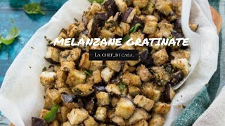 MELANZANE GRATINATE - RICETTA FACILE E VELOCE