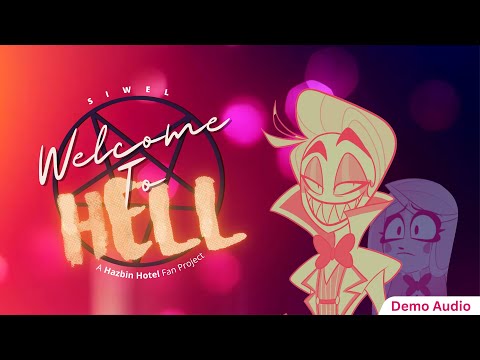 SIWEL - Welcome To Hell (A Hazbin Hotel Song)