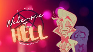 SIWEL - Welcome To Hell (A Hazbin Hotel Song)