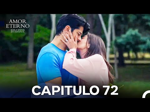 Amor Eterno Capítulo 72 Versión Larga (Doblado en Español)