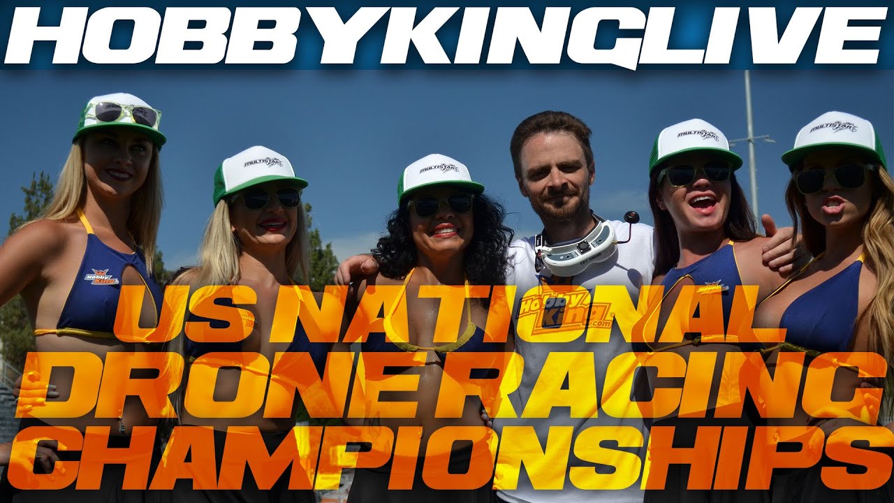 2015 US National Drone Racing Championships - HobbyKing Live - YouTube