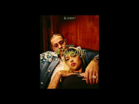 Jovaan - 4Twenty (Letra)
